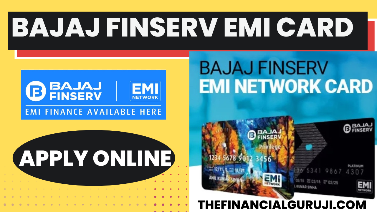 BAJAJ FINSERV EMI CARD APPLY ONLINE 