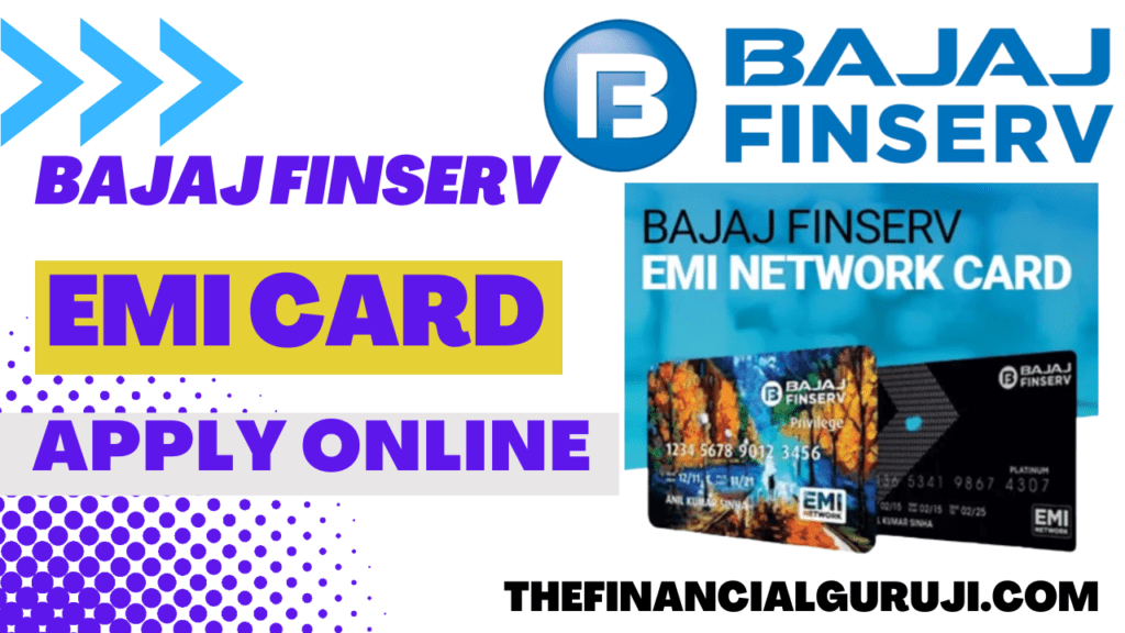 Bajaj Finserv EMI Card Apply Online